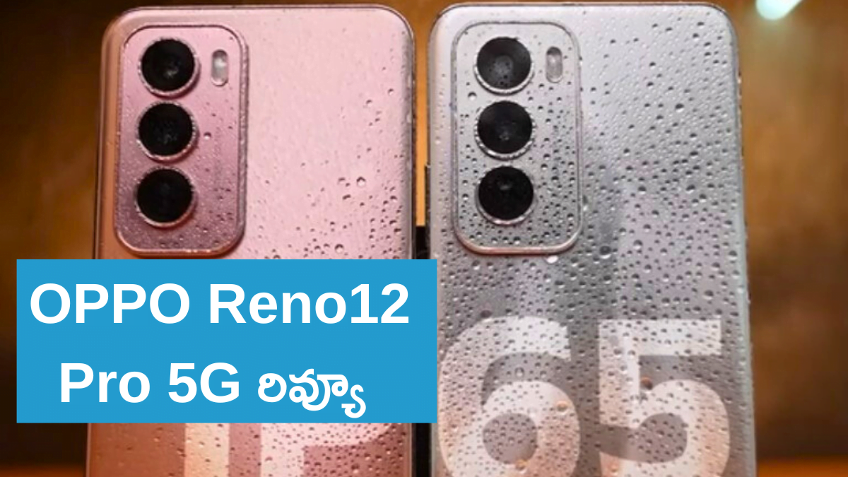 OPPO Reno12 Pro 5G Review
